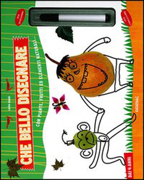Che bello disegnare con piante, frutti ed elementi naturali... - Librerie.coop Che bello disegnare con piante, frutti ed elementi naturali... - Librerie.coop