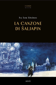 La canzone di Saljapin - Librerie.coop La canzone di Saljapin - Librerie.coop
