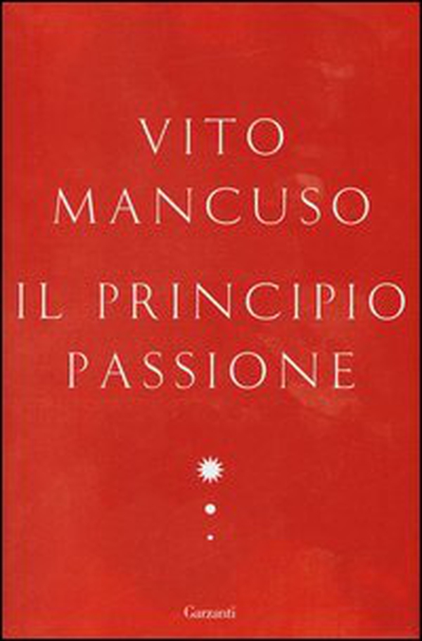 Il principio passione - Librerie.coop Il principio passione - Librerie.coop