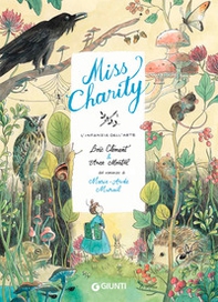 Miss Charity. L'infanzia dell'arte - Librerie.coop Miss Charity. L'infanzia dell'arte - Librerie.coop