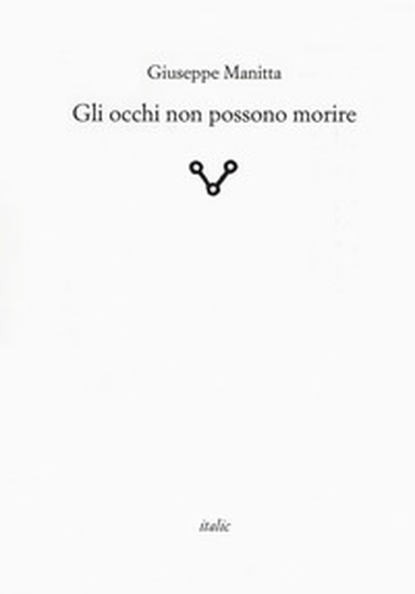 Gli occhi non possono morire - Librerie.coop Gli occhi non possono morire - Librerie.coop