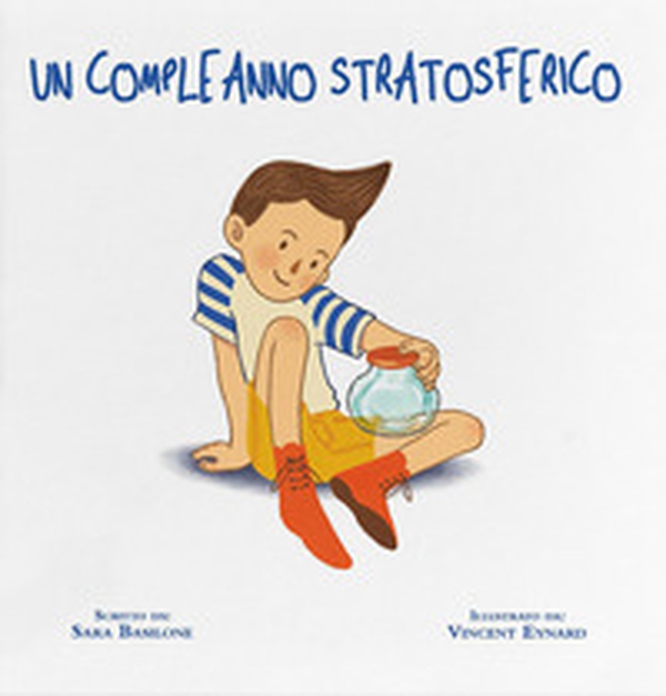 Un compleanno stratosferico - Librerie.coop Un compleanno stratosferico - Librerie.coop