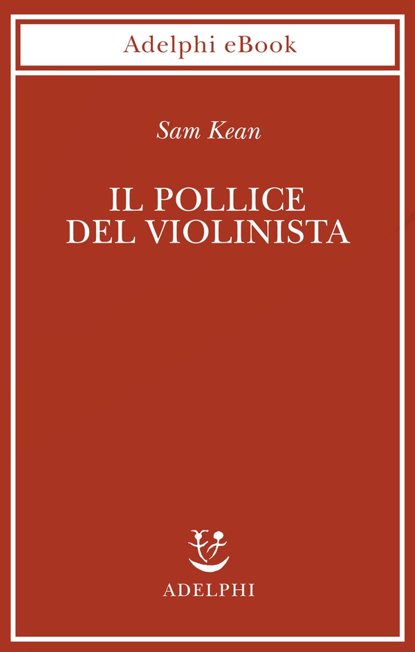 Il pollice del violinista - Librerie.coop Il pollice del violinista - Librerie.coop