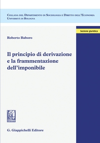 Il principio di derivazione e la frammentazione dell'imponibile - Librerie.coop