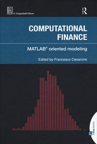Computational finance. Matlab© oriented modeling - Librerie.coop