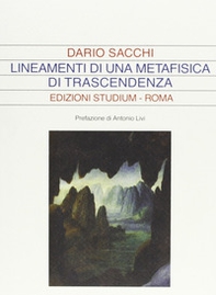 Lineamenti di una metafisica di trascendenza - Librerie.coop Lineamenti di una metafisica di trascendenza - Librerie.coop