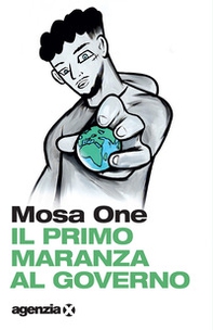 Il primo maranza al governo - Librerie.coop