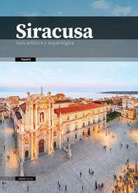 Siracusa. Guía artística y arqueológica - Librerie.coop