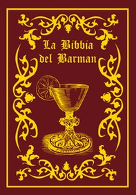 La bibbia del barman - Librerie.coop