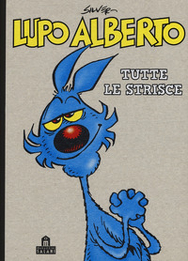 Lupo Alberto. Tutte le strisce - Librerie.coop Lupo Alberto. Tutte le strisce - Librerie.coop