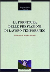 La fornitura delle prestazioni di lavoro temporaneo - Librerie.coop