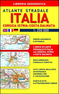 Atlante stradale Italia. Con Corsica-Istria-Dalmazia 1:250.000 - Librerie.coop