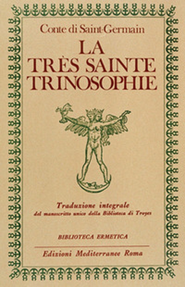 La très sainte trinosophie - Librerie.coop La très sainte trinosophie - Librerie.coop