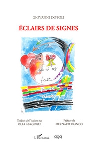 Eclairs de signes. La polémique avec Breton et Aragon - Librerie.coop