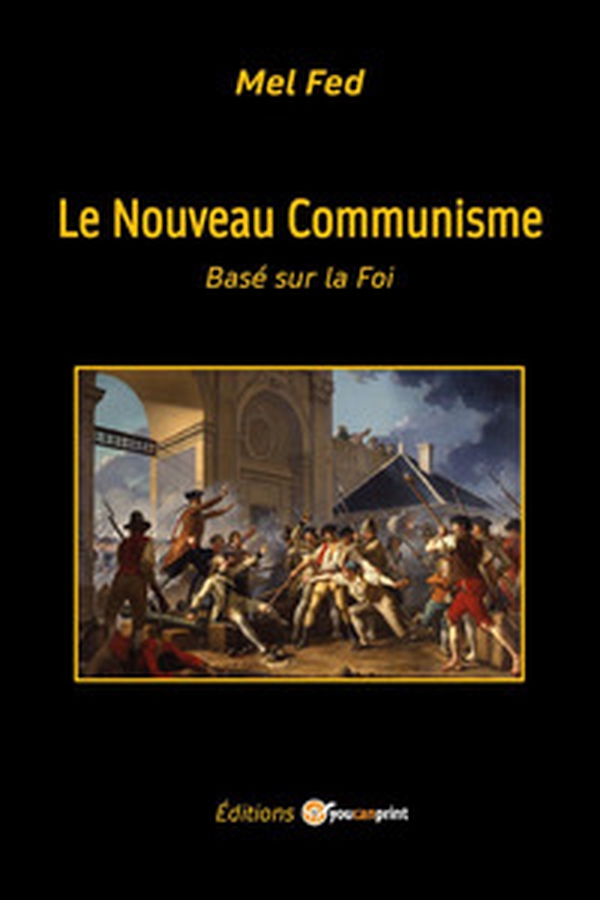 Le nouveau communisme. Basé sur la foi - Librerie.coop Le nouveau communisme. Basé sur la foi - Librerie.coop