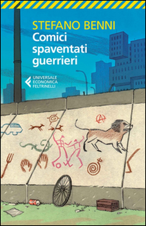 Comici spaventati guerrieri - Librerie.coop Comici spaventati guerrieri - Librerie.coop