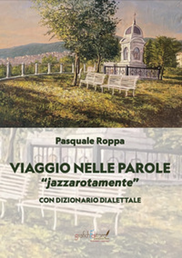 Viaggio nelle parole. «Jazzarotamente» jazzarotamente - Librerie.coop Viaggio nelle parole. «Jazzarotamente» jazzarotamente - Librerie.coop