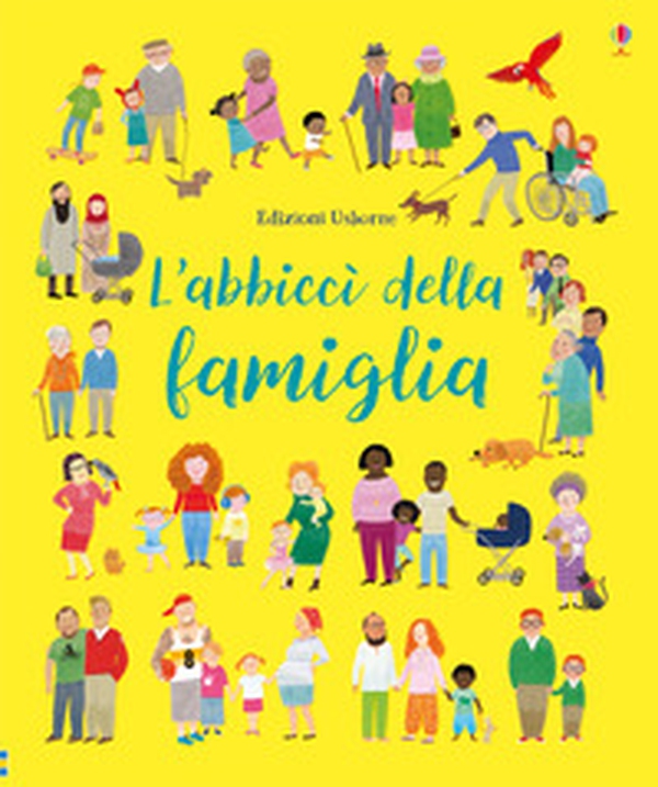 L'abbiccì della famiglia - Librerie.coop L'abbiccì della famiglia - Librerie.coop