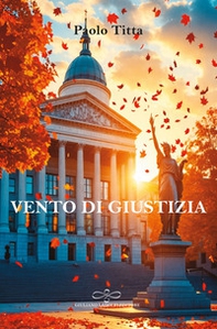 Vento di giustizia - Librerie.coop