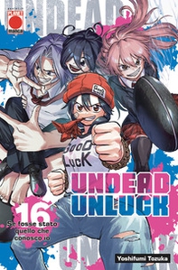 Undead unluck - Vol. 16 - Librerie.coop