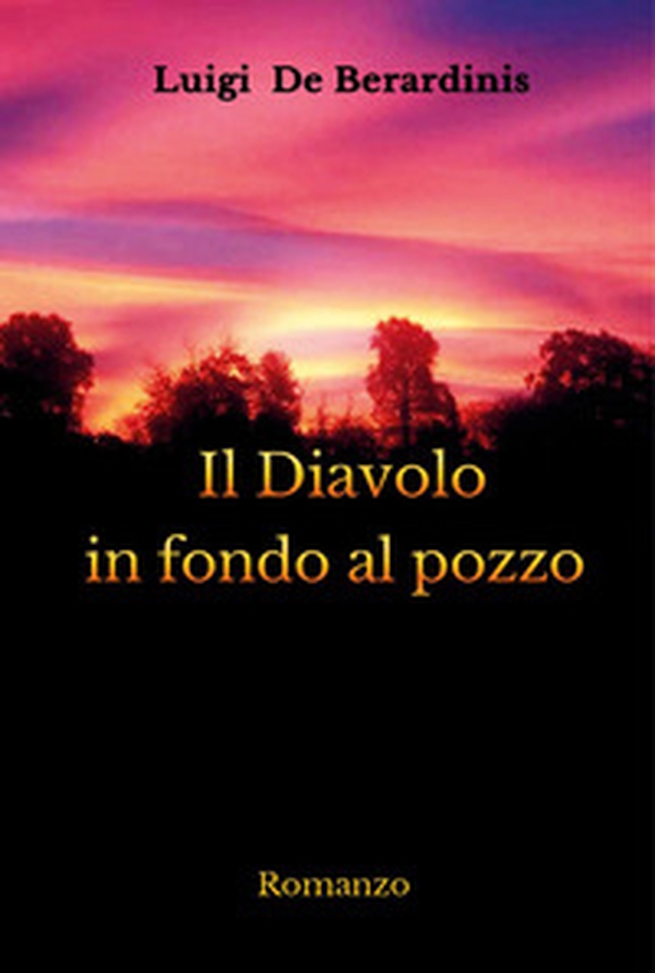 Il diavolo in fondo al pozzo - Librerie.coop