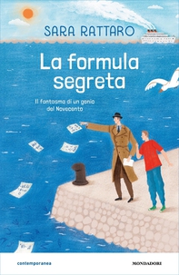 La formula segreta. Il fantasma di un genio del Novecento - Librerie.coop