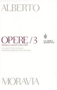 Opere. Romanzi e racconti 1950-1959 - Vol. 3 - Librerie.coop