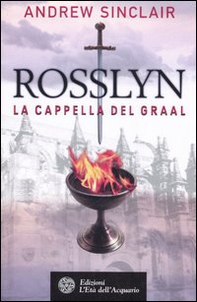 Rosslyn. La cappella del Graal - Librerie.coop Rosslyn. La cappella del Graal - Librerie.coop