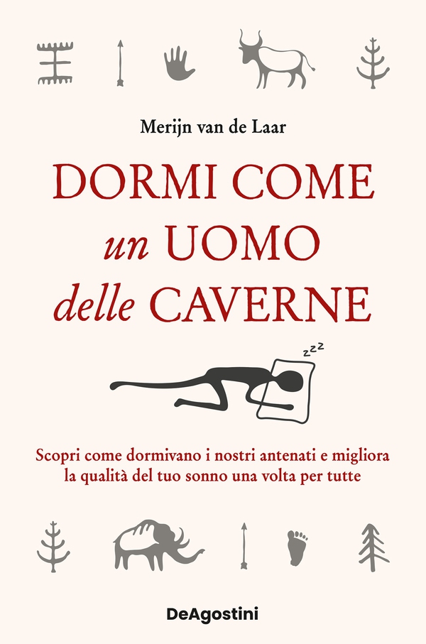 Dormi come un uomo delle caverne - Librerie.coop Dormi come un uomo delle caverne - Librerie.coop