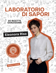 Laboratorio di sapori - Librerie.coop Laboratorio di sapori - Librerie.coop