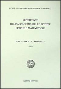 Rendiconto dell'Accademia delle scienze fisiche e matematiche. Serie IV - Librerie.coop