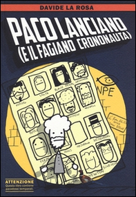 Paco Lanciano (e il fagiano crononauta) - Librerie.coop