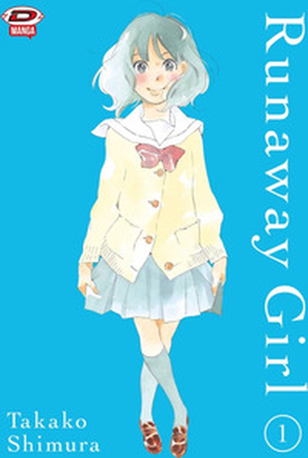 Runaway girl - Vol. 1 - Librerie.coop Runaway girl - Vol. 1 - Librerie.coop
