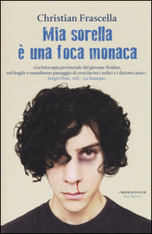 Mia sorella è una foca monaca - Librerie.coop Mia sorella è una foca monaca - Librerie.coop