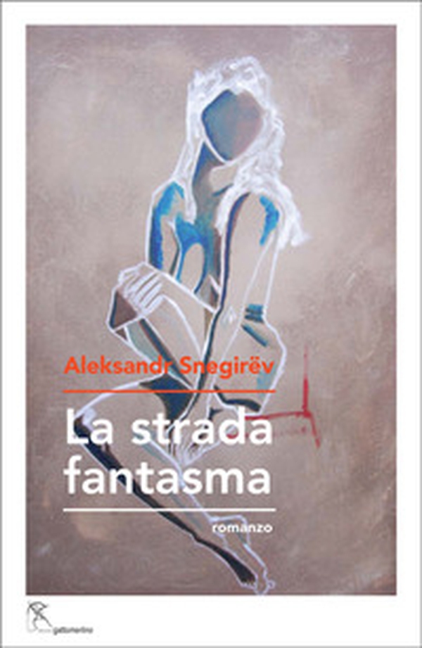 La strada fantasma - Librerie.coop La strada fantasma - Librerie.coop