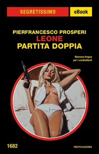 Leone. Partita doppia (Segretissimo) - Librerie.coop
