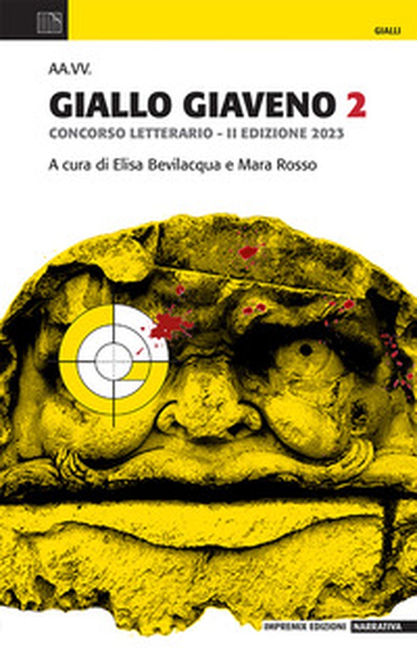 Giallo Giaveno. Concorso letterario II edizione 2023 - Librerie.coop Giallo Giaveno. Concorso letterario II edizione 2023 - Librerie.coop