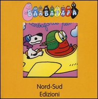 Barbapapà - Librerie.coop Barbapapà - Librerie.coop
