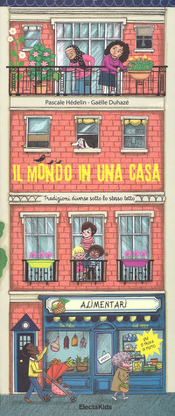 Il mondo in una casa - Librerie.coop Il mondo in una casa - Librerie.coop