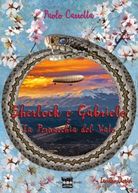 Sherlock e Gabriele. La pernacchia del Vate - Librerie.coop