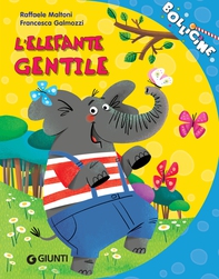 L'elefante gentile - Librerie.coop
