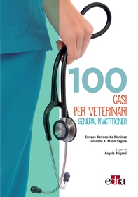 100 casi per Veterinari General Practitioner - Librerie.coop