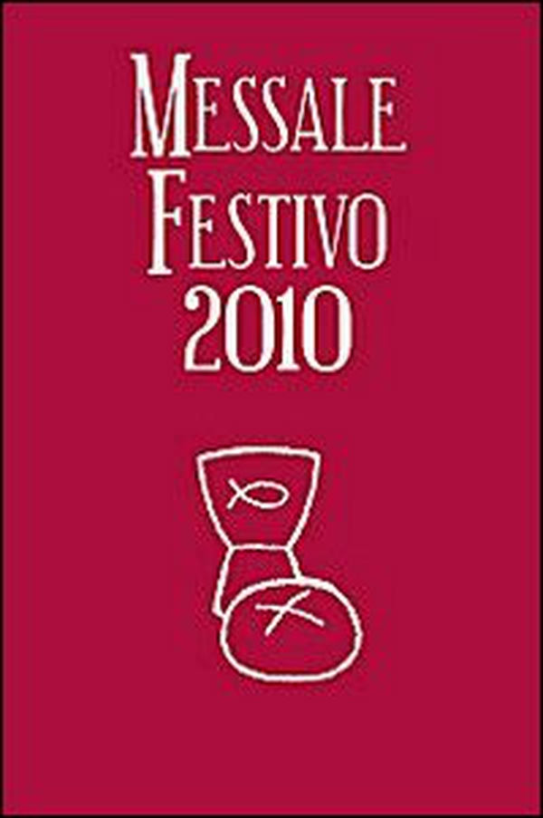 Messale festivo 2010 - Librerie.coop Messale festivo 2010 - Librerie.coop