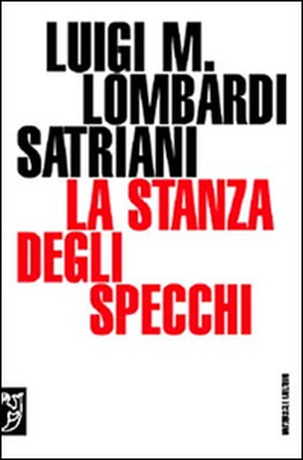 La stanza degli specchi - Librerie.coop La stanza degli specchi - Librerie.coop