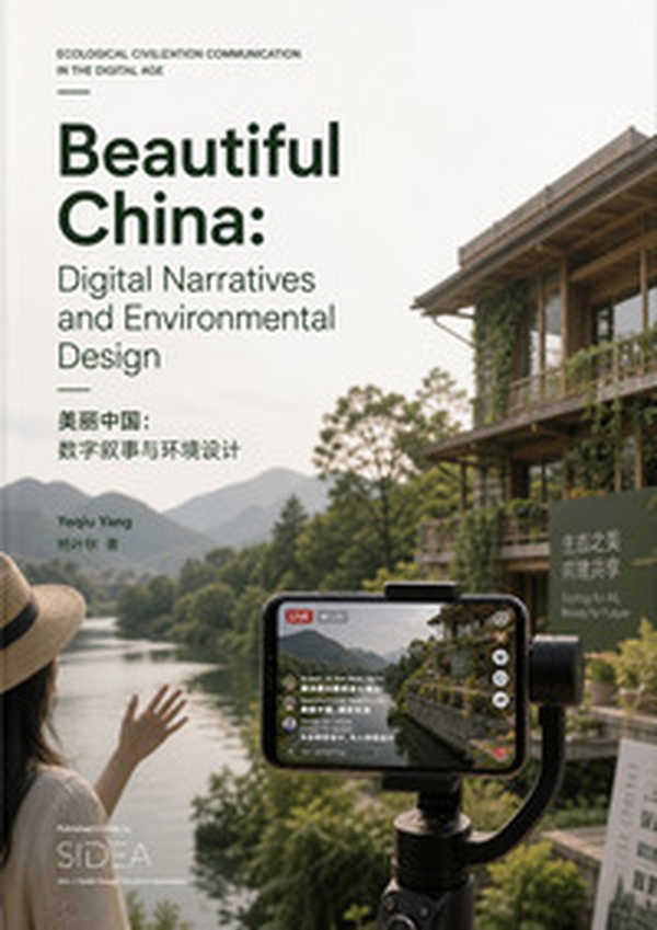 Beautiful China. Digital narratives and environmental design. Ediz. inglese e cinese - Librerie.coop