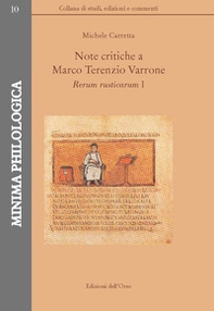 Note critiche a Marco Terenzio Varrone. Rerum rusticarum I - Librerie.coop