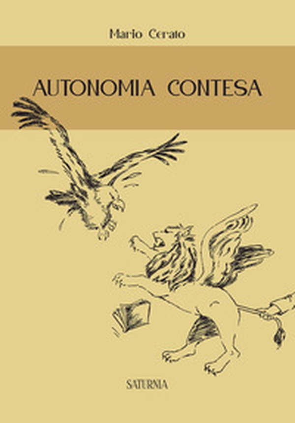 Autonomia contesa - Librerie.coop Autonomia contesa - Librerie.coop