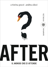 After. Il mondo che ci attende - Librerie.coop After. Il mondo che ci attende - Librerie.coop
