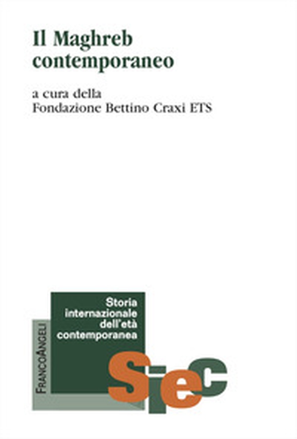 Il Maghreb contemporaneo - Librerie.coop Il Maghreb contemporaneo - Librerie.coop