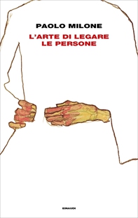 L'arte di legare le persone - Librerie.coop